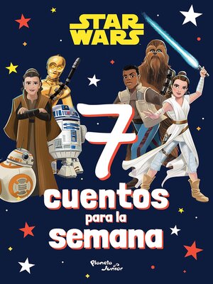 cover image of Star Wars. 7 cuentos para la semana